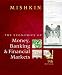 Economics of Money, Banking and Financial Markets (9th Edition)