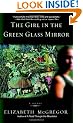 The Girl in the Green Glass Mirror