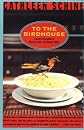 To the Birdhouse