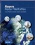 Meyers Neuer Weltatlas: Unser Planet in Karten, Fakten und Bildern