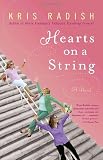 Hearts on a String: A Novel
