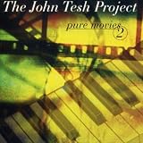 The John Tesh Project: Pure Movies 2 CD