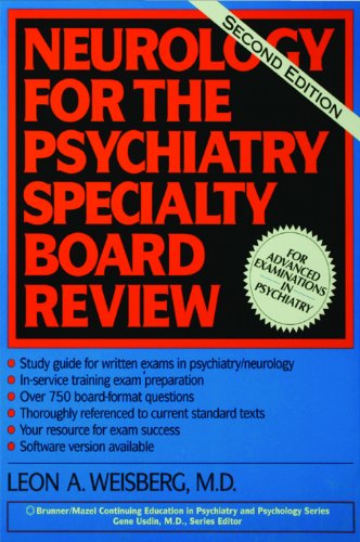Neurology For The Psychiatry Specialist Board (Brunner/Mazel Continuing Education in Psychiatry and Psychology Series)