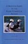 A birder's guide to the Kenai Peninsula, Alaska: From Portage to Seward, Kenai, Soldotna, Homer, and Kachemak Bay; the Chiswell and Barren Islands
