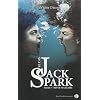 Le cas Jack Spark, Tome 3 : Hiver nucl�aire