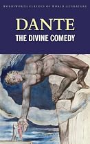 The Divine Comedy (Wordsworth Classics of World Literature)