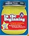 Mental Floss presents In the Beginning: From Big Hair to the Big Bang, mental_floss presents a Mouthwatering Guide to the Origins of Everything