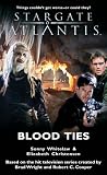 Blood Ties (Stargate Atlantis, Book 8)