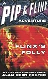 Flinx's Folly (0345450396) by Foster, Alan Dean