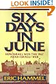 Six Days in June: How Israel Won the 1967 Arab-Israeli War