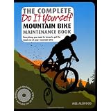 Complete Do It Yourself Mountain Bike Maintenance Book