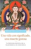 Una Vida Con Significado
 Una Muerte Gozosa
 La Profunda Practica de La Transferencia de Consciencia,
Gueshe Kelsang Gyatso