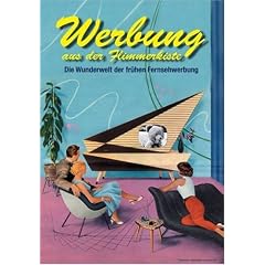 Werbung aus der Flimmerkiste - Die Wunderwelt ..
