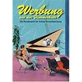 Werbung aus der Flimmerkiste - Die Wunderwelt ..