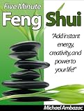 Five Minute Feng Shui