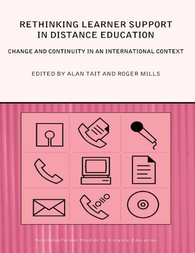 Rethinking Learner Support in Distance Education: Change and Continuity in an International Context (Routledge Studies in Distance Education)