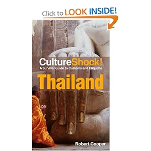 Culture Shock! Thailand: A Survival Guide to Customs and Etiquette