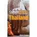 Thailand (Culture Shock!): A survival guide to customs and etiquette