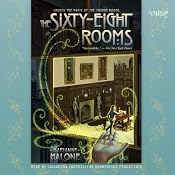The Sixty-Eight Rooms | [Marianne Malone]