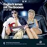 H&ouml;rbuch Englisch lernen mit The Grooves. Small Talk Vol. 1