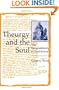 Theurgy and the Soul: The Neoplatonism of Iamblichus