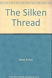 The silken thread