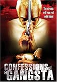 Confessions of a Gangsta