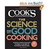 The Science of Good Cooking: Master 50 Simple Concepts to Enjoy a Lifetime of Success in the Kitchen (Cook's Illustrated Cookbooks)