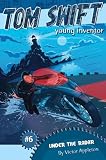 Books : Under the Radar (Tom Swift Young Inventor)