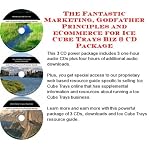 The Fantastic Marketing, Godfather Principles and eCommerce for Ice Cube Trays Biz 3 CD Package book cover