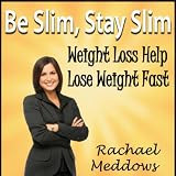 Be Slim, Stay Slim: Hypnosis Help for Weightloss, Lose Weight Fast, Self Help 51yb8kj26pL. SL160 Be Slim, Stay Slim: Hypnosis Help for Weightloss, Lose Weight Fast, Self Help