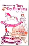 Discovering toys and toy museums
