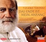 Das Ende ist mein Anfang: Filmh&ouml;rspiel - Folco Terzani, Ulrich Limmer