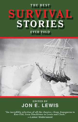 the best survival stories ever told best stories ever told