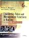 Leadership Roles and Management Functions in Nursing: Theory and Application (Marquis, Leadership Roles and Management Functions in Nursing)