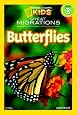 National Geographic Readers: Great Migrations Butterflies