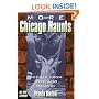 More Chicago Haunts: Scenes From Myth and Memory