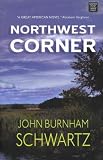 Produkt-Bild: (Northwest Corner) By Schwartz, John Burnham (Author) Hardcover on (09 , 2011)