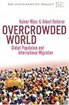 Overcrowded World: Global Population and International Migration (The Sustainability Project)