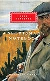 A Sportsman's Notebook (Everyman's Library)