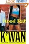 Hood Rat: A Novel