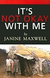 It's Not Okay With Me