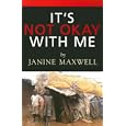 It's Not Okay With Me