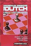 Dangerous weapons : the Dutch
