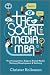 The Social Media MBA: Your Competitive Edge in Social Media Strategy Development and Delivery