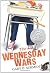 The Wednesday Wars