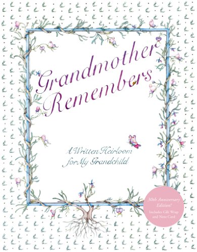 Grandmother Remembers 30th Anniversary Edition, by Judith Levy