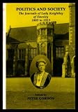 Politics and society : the journals of Lady Knightley of Fawsley, 1885 to 1913