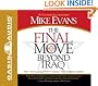 The Final Move Beyond Iraq: The Final Solution While the World Sleeps