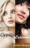 Opposite Extremes